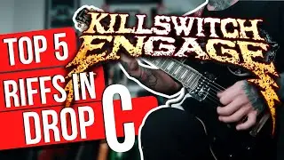 TOP 5 | Killswitch Engage guitar riffs | DROP C