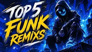 Dj Zuxa - Top 5 Funk Remix 2025