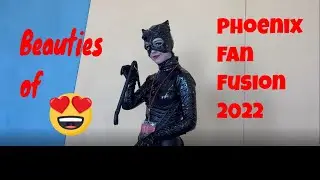 Beauties of Phoenix Fan Fusion 2022
