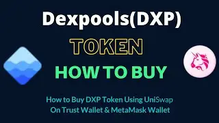 How to Buy Dexpools Token (DXP) Using PancakeSwap On Trust Wallet OR MetaMask Wallet