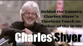 Charles Shyer 