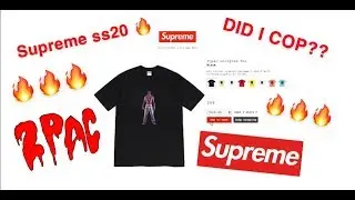 Supreme SS20 WEEK 1 Live Cop!! - Successful!! Tupac