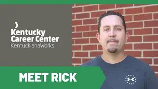 Kentucky Career Center: Rick