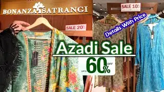 Bonanza Satrangi sale 2022 | Bonanza satrangi pret collection Sale 2022 | Azadi Sale 2022