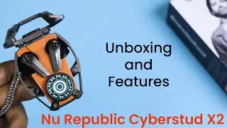 Изучаем Nu Republic Cyberstud X2: распаковка и обзор функций!