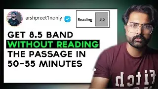 IELTS reading - without reading the passage , Get Band 8.5