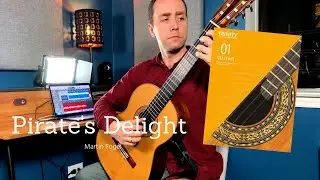 Pirates Delight (Martin Fogel) | Trinity College London Classical Guitar Grade 1