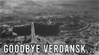 Goodbye Verdansk…😪