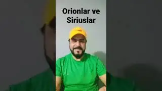 ORİONLAR VE SİRİUSLAR #orion #sirius #shorts #keşfet