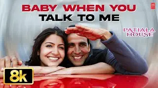 Baby When You Talk To Me - Video Song | Patiala House | Akshay Kumar, Anushka Sharma, Rishi Kapoor