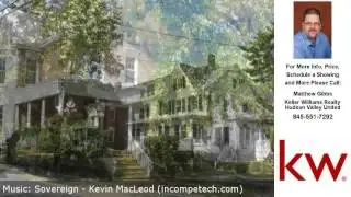 24 Ulster Avenue, Walden, NY Presented by Matthew Gibbs.