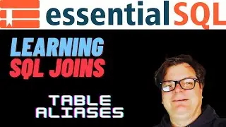 Learning Joins - Table Aliases | EssentialSQL