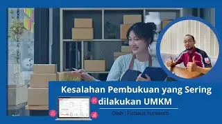 Kesalahan yang Sering Terjadi dalam Mengelola Pembukuan UMKM