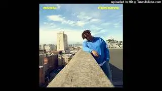 BNXN (Buju) - For Days (Official Audio)
