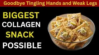 Goodbye Tingling Hands & Weak Legs! 8 Collagen Snacks You&rsquo;ll Love