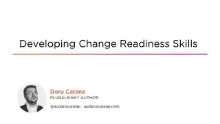 Management Skills: Developing Change Readiness Skills Course Preview