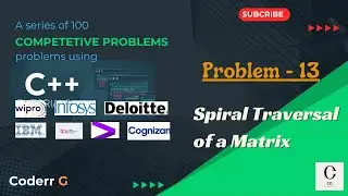 Spiral Traversal of a Matrix - Step-by-Step Explanation with Code