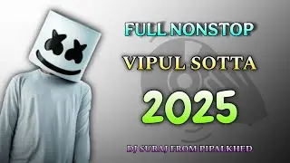 2025 💥 TAI TAI FISH 💥 &times; 💥 VIPUL SOTTA 🥁 NONSTOP TUR TONS 🥁 DJ SURAJ FROM PIPALKHED