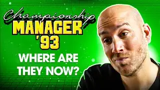 What Happened to these Championship Manager 93 Legends?