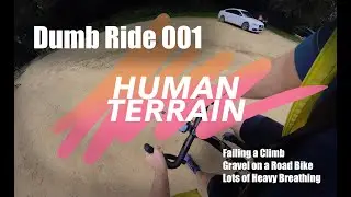 Dumb Ride 001 - Barhatch Lane FAIL