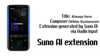 Nokia 5610 XpressMusic - Always here (Suno AI extension)