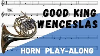 Good King Wenceslas for Horn in F. Play-Along/Backing Track.