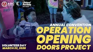 Operation Opening Doors Charities Project | AGC 2026 Annual Convention Volunteer Day