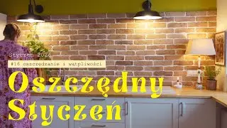 16. Oszczędny Styczeń  - oszczędzanie a wątpliwości.