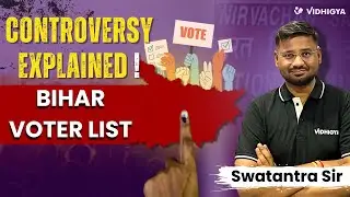 Bihar Elections 2025 | Bihar Electoral Roll Controversy Explained | 2025 Elections in Trouble?