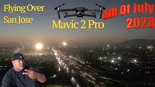 4th Of July 2023 | Drone Over San Jose