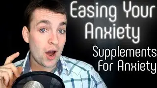 Five Natural Supplements To Help Your Anxiety