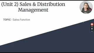 Sales & Distribution Management | Unit 2 | BBA Full Course
