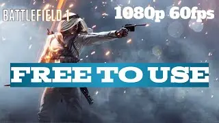 BATTLEFIELD 1 Free To Use Gameplay [Scout] 1080p 60fps (no copyright!)