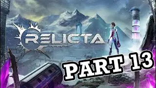 Relicta w/PinkWisp [Part 13]