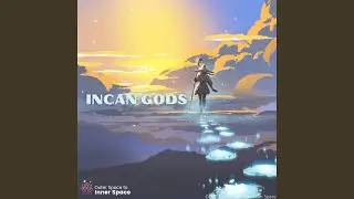 Incan Gods