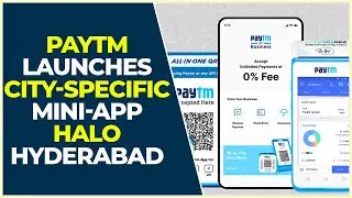 Paytm announced the launch of its city-specific mini-app &lsquo;Halo Hyderabad&rsquo; || Hybiz tv