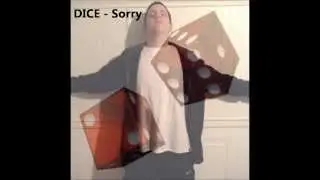 DICE - Sorry (audio)