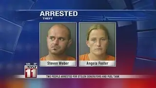 Two people arrested for stolen generators and fuel tank