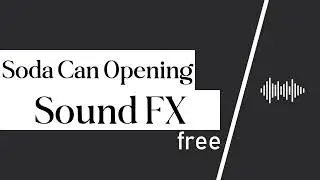 Soda Can Opening Sound Effect - Free