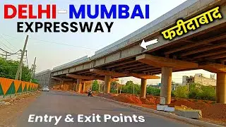 Delhi Mumbai Expressway Faridabad Update🔥Entry & Exit Points of DND KMP Expressway | FNG Expressway