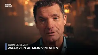 John De Bever - Waar Zijn Al Mijn Vrienden