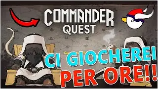 Ammazza che MAZZO! COMMANDER QUEST - Un Rogue-like Tosto per chi ama la Sfida!