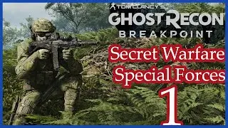 Ghost Recon Breakpoint ! Solo Stealth kills ! Future Soldier ! Lực t&aacute;c chiến đặc biệt phần 1