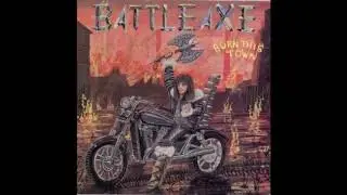 Battleaxe - Burn This Town (Full Album)