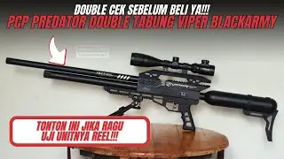 JANGAN BELI SEBELUM TONTON VIDEO INI! Uji Seberapa Garang Unit PCP Double Tabung Viper Blackarmy