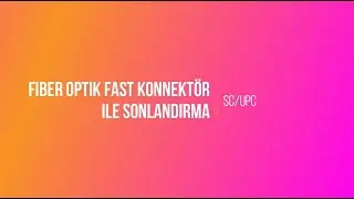 Fiber Optik Hızlı Konnektör Nasıl Kullanılır? | GelecekBT