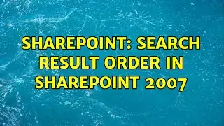 Sharepoint: Search result order in sharepoint 2007