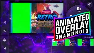 HOW TO MAKE ANIMATED OVERLAY ON ANDROID