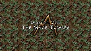 Let's Ghost Thief: The Dark Project - Mission 8 - The Mage Towers