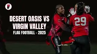 Desert Oasis доминирует над Virgin Valley в матче по флаг-футболу 2025 года